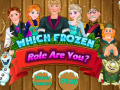 Lalao Which Frozen Role Are You