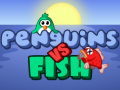 Lalao Penguins vs Fish