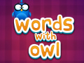 Lalao Words with Owl  