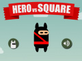 Lalao Hero vs Square