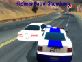 Lalao Highway Patrol Showdown