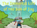 Lalao The Immortal Life of the Son of Jay  