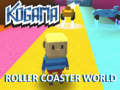 Lalao Kogama Roller Coaster World