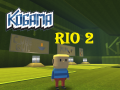 Lalao Kogama: Rio 2