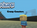 Lalao Kogama: Crazy Coasters