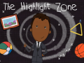 Lalao The Highlight Zone