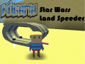 Lalao Kogama: Star Wars Land Speeder