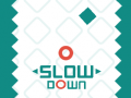 Lalao Slow Down