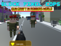 Lalao Block Pixel Cops