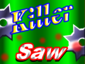 Lalao Killer Saw