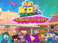 Lalao OK K.O.! Lets Be Heroes: Parking Lot Wars