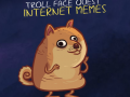 Lalao  Troll Face Quest Memes