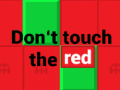 Lalao  Don’t touch the red