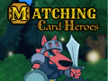 Lalao Matching Card Heroes
