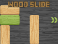 Lalao Wood Slide
