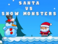 Lalao Santa VS Snow Monsters