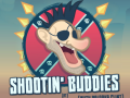 Lalao Shootin' Buddies