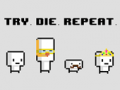 Lalao Try Die Repeat