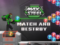 Lalao Max Steel: Match and Destroy