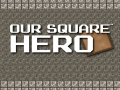 Lalao Our Square Hero