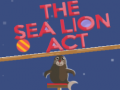 Lalao The Sea Lion Act