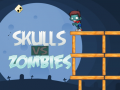 Lalao Skulls vs Zombies