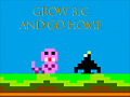 Lalao Grow Big and Go Home