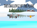 Lalao The Challenge Of The Plane
