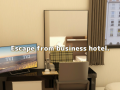 Lalao Escape from Business Hotel