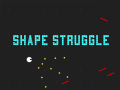 Lalao Shape Struggle