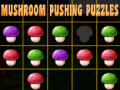 Lalao Mushroom pushing puzzles