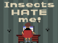 Lalao Insects Hate Me