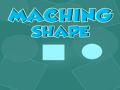 Lalao Matching shapes
