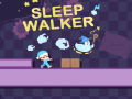 Lalao Sleep Walker