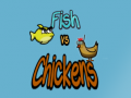 Lalao Fish vs Chickens