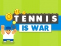 Lalao Tennis Is War