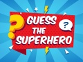 Lalao Guess The Superhero