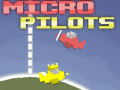 Lalao Micro Pilots