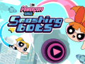 Lalao Powerpuff Girls: Smashing Bots