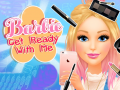 Lalao Barbie Get Ready With Me