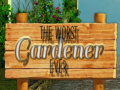 Lalao The Worst Gardener ever