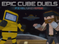 Lalao Epic Cube Duels Pixel Universe