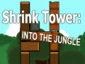 Lalao Shrink Tower: Into the Jungle