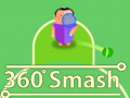 Lalao 360 Smash