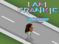 Lalao I am Frankie indlaeser