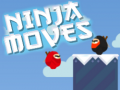 Lalao Ninja Moves