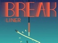 Lalao Break Liner