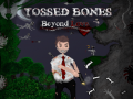 Lalao Tossed Bones: Beyond Love