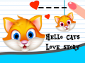 Lalao Hello Cats Love Story