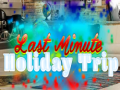 Lalao Last Minute Holiday Trip